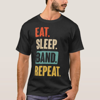 Essen Schlafen Band Wiederholen Marschband und Jaz T-Shirt