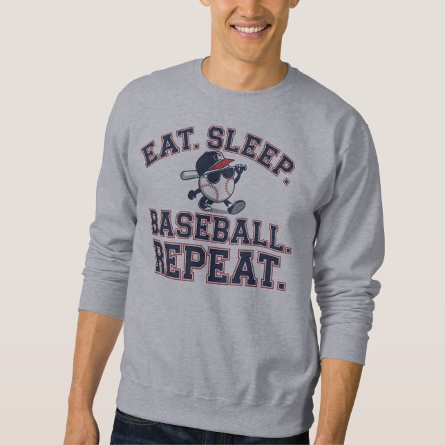 Essen. Schlafen. Baseball. Wieder von vorne Sweatshirt (Vorderseite)