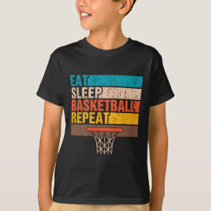 Essen. Schlafen. Basketball. Wieder von vorne. Bas T-Shirt
