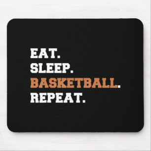 Essen. Schlafen. Basketball. Wiederholen. t Fun-An Mousepad