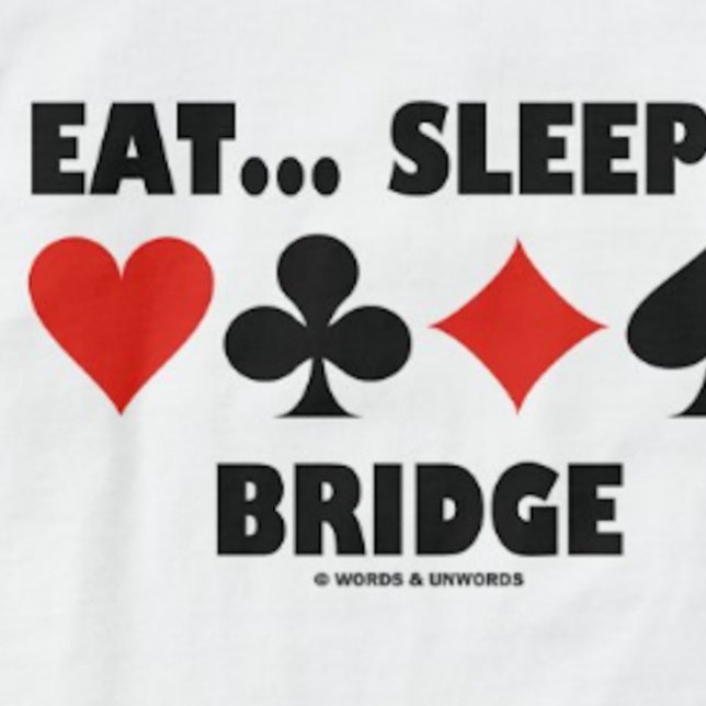 Essen... Schlafen... Bridge (Bridge Spaß Card Anzu T-Shirt (Bridge saying tee for any bridge player who participates in bridge tournaments)
