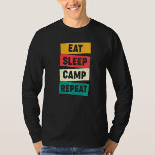 Essen Schlafen Camp Wiederholen Camping T-Shirt