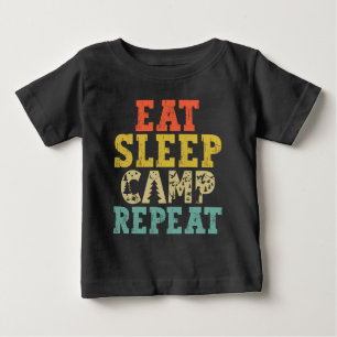 Essen Schlafen Camp Wiederholen Campingliebhaber Baby T-shirt