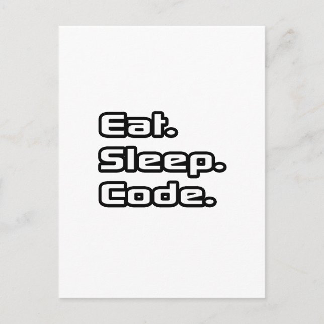 Essen. Schlafen. Code. Postkarte (Vorderseite)