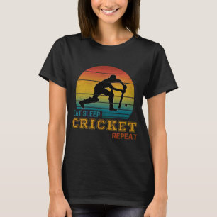 Essen Schlafen Cricket Wiederholen  T-Shirt