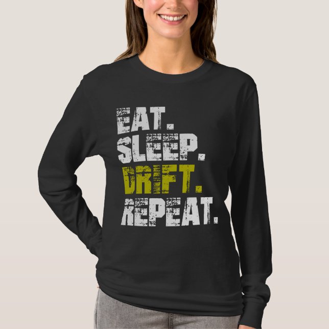 Essen Schlafen Driften Wiederholen - Lustiges Drif T-Shirt (Vorderseite)