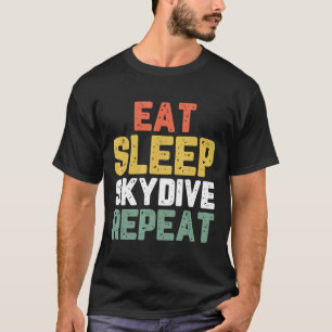 Essen Schlafen Fallschirmspringen Fallschirmspring T-Shirt
