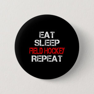 Essen Schlafen Feldhockey Wiederholen Highschool S Button