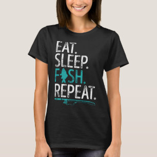 Essen Schlafen Fischen Wiederholen Lustiges Angel- T-Shirt