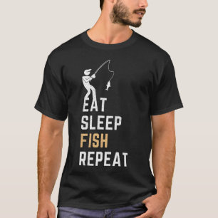Essen Schlafen Fischen Wiederholen Lustiges Angelg T-Shirt