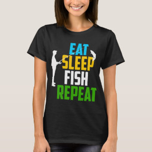 Essen Schlafen Fischen Wiederholen T-Shirt