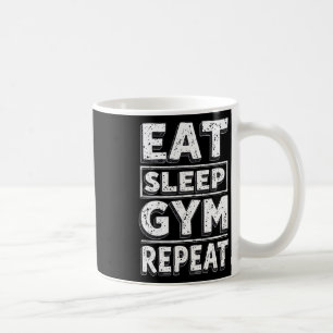 Essen Schlafen Fitnessstudio Wiederholen Lustiger Kaffeetasse