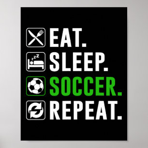Essen Schlafen Fußball Wiederholen Lustiger Fußbal Poster
