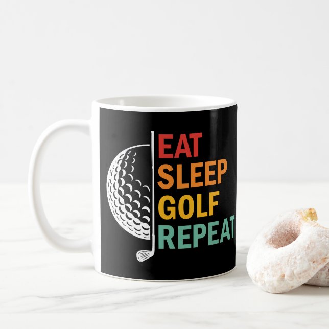 Essen Schlafen Golf Wiederholen  Kaffeetasse (Mit Donut)