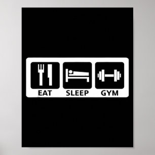 Essen Schlafen Gym Fitness Trainer Workout Geschen Poster