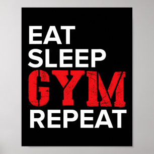 Essen Schlafen Gym Wiederholen  Poster