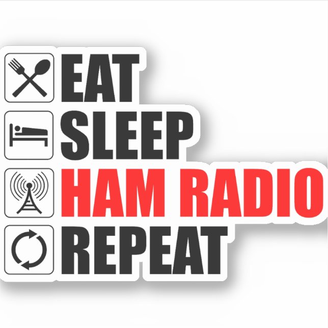 Essen. Schlafen. Ham Radio. Wieder von vorne Aufkleber (Vorderseite)
