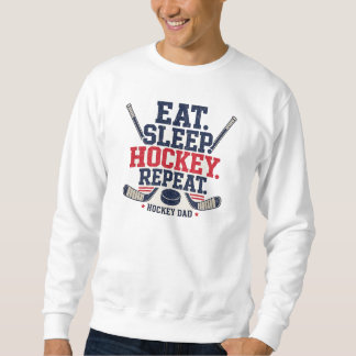 Essen Schlafen Hockey Wiederholen Sweatshirt