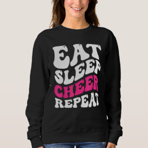 Essen Schlafen Jubeln Wiederholen Cheerleader Jub Sweatshirt