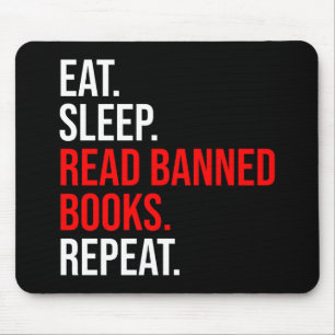 Essen. Schlafen. Lesen Sie verbotene Bücher. Wiede Mousepad