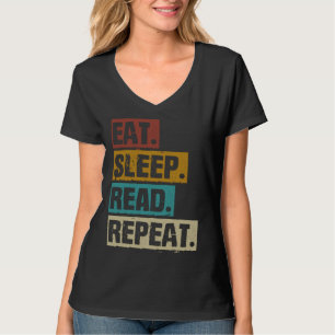 Essen Schlafen Lesen Wiederholen Vintage Lesebüche T-Shirt