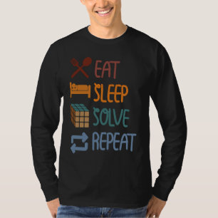 Essen Schlafen Lösen Wiederholen Würfel-Puzzle-Sp T-Shirt
