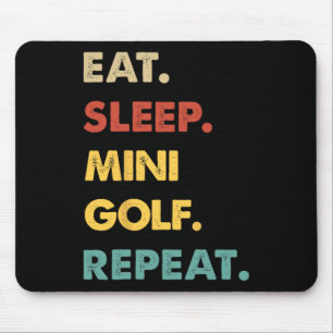 Essen Schlafen Minigolf Wiederholen Lustiger Minig Mousepad