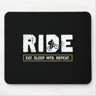 Essen Schlafen Mtb Wiederholen Lustiges Mountainbi Mousepad