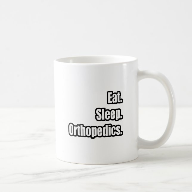 Essen. Schlafen. Orthopädie. Tasse (Rechts)