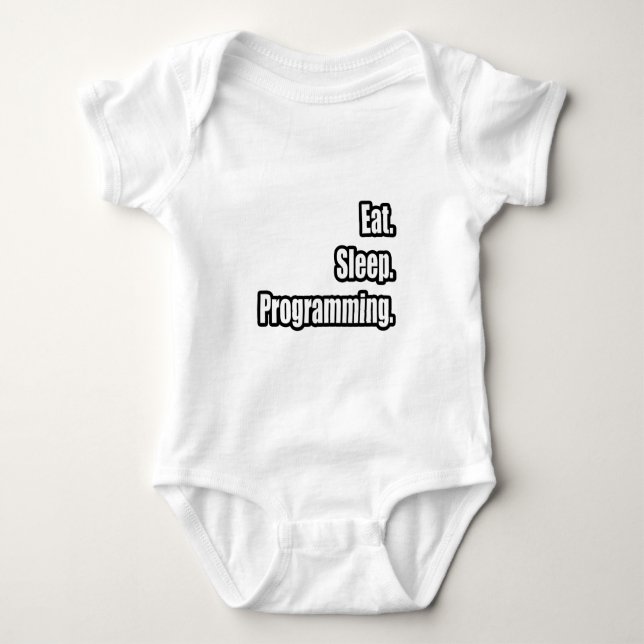 Essen. Schlafen. Programmierung. Baby Strampler (Vorderseite)
