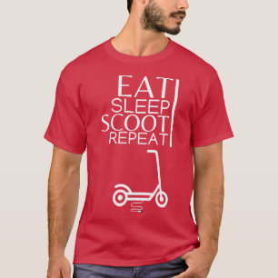Essen Schlafen Scoot Wiederholen 1 T-Shirt