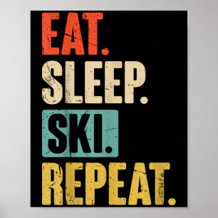 Essen Schlafen Ski Wiederholen - Lustig Retro Vint Poster