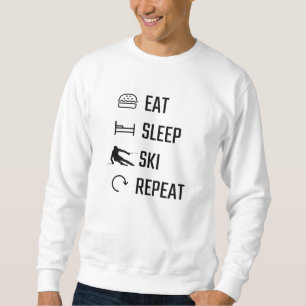 Essen Schlafen Skifahren Wiederholen Sweatshirt