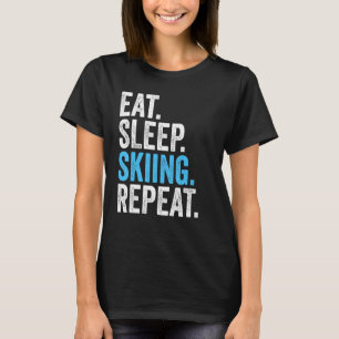 Essen Schlafen Skifahren Wiederholen Vintage Skifa T-Shirt