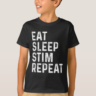 Essen Schlafen Stim Wiederholen Autismus-Bewusstse T-Shirt