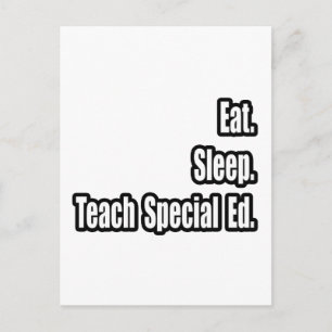 Essen. Schlafen. Teach Special Ed Postkarte