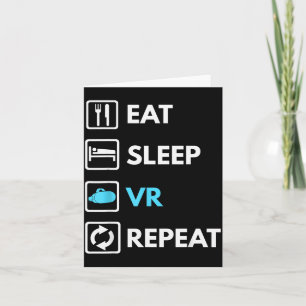 Essen Schlafen Vr Wiederholen Lustiger Vr Gamer Ju Karte