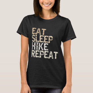Essen Schlafen Wandern Wiederholen Vintage Sprüche T-Shirt
