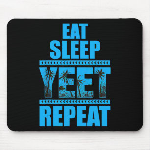 Essen Schlafen Yeet Wiederholen Vintage Mousepad