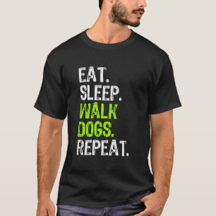 Essen schlafende Hunde wiederholen Walker Walking T-Shirt