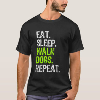 Essen schlafende Hunde wiederholen Walker Walking  T-Shirt