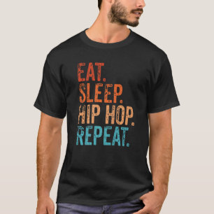 Essen Schlafschläfchen Hip Hop Wiederholen Funny V T-Shirt