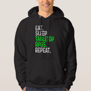 Essen Schlaftabletten Rpgs Wiederholen Tabletop Ga Hoodie
