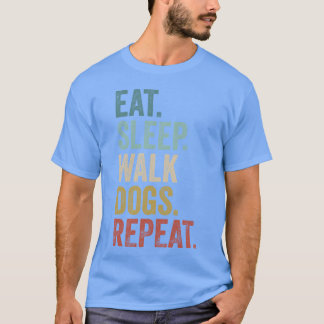 Essen Schlafwandler Hunde Hunde Walking Hund Lover T-Shirt