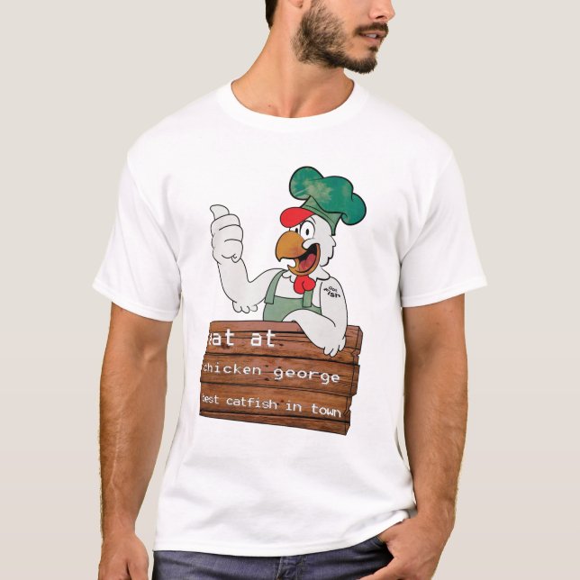 Essen Sie an Huhn-George-Shirt T-Shirt (Vorderseite)