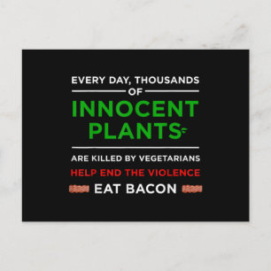 Essen Sie Bacon Innocent Pflanze Postkarte