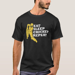 Essen Sie den Cricket-Cricket-Cricket-Cricket-Cric T-Shirt