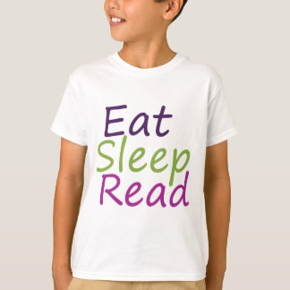 Essen Sie den gelesenen Schlaf T-Shirt
