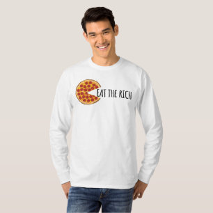 Essen Sie den Reichen - Funny Socialist Pizza T -  T-Shirt