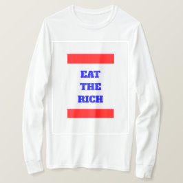 ESSEN SIE DEN RICHTIGEN T - SHIRT